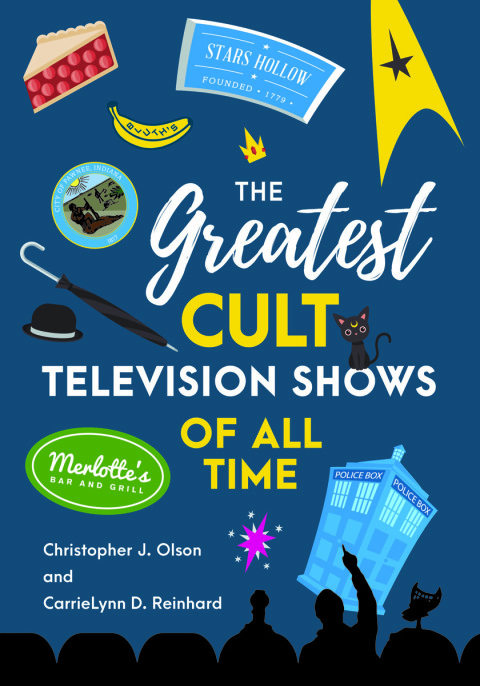 Cover image for book The Greatest Cult Television Shows of All Time