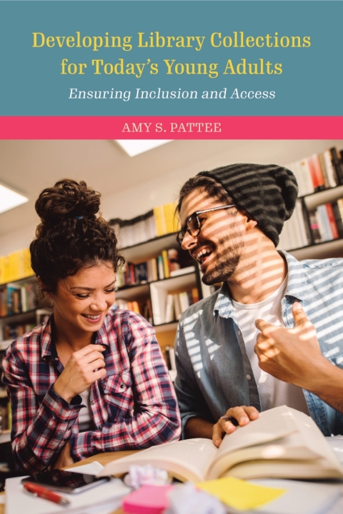 Cover image for book Developing Library Collections for Today's Young Adults