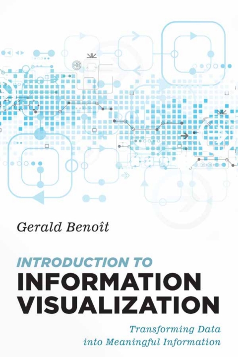 Cover image for book Introduction to Information Visualization