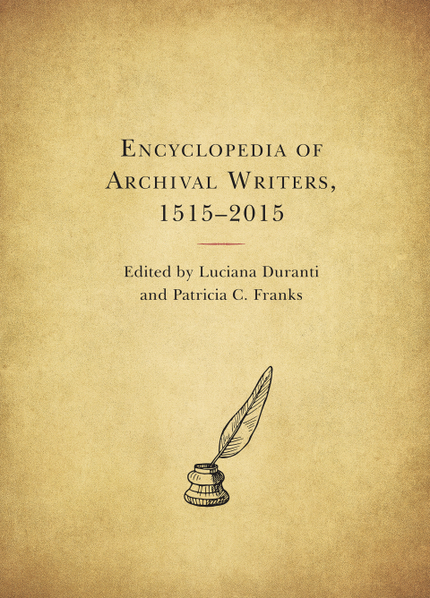 Cover image for book Encyclopedia of Archival Writers, 1515 - 2015