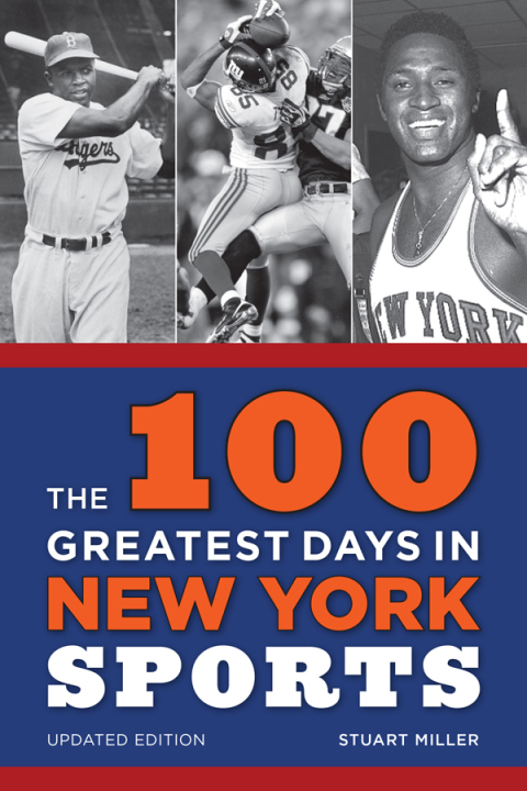 100 Greatest Days in New York Sports 