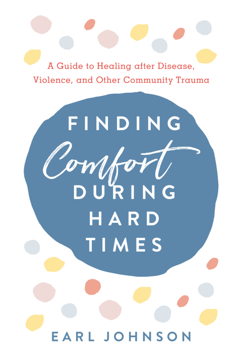 Cover image for book Finding Comfort During Hard Times