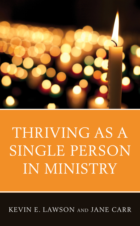 Thriving as a Single Person in Ministry 