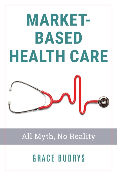 Cover image for book Market-Based Health Care
