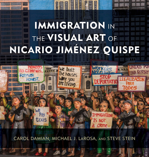 Cover image for book Immigration in the Visual Art of Nicario Jiménez Quispe