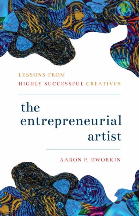 Cover image for book The Entrepreneurial Artist