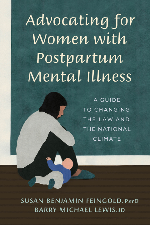 Cover image for book Advocating for Women with Postpartum Mental Illness