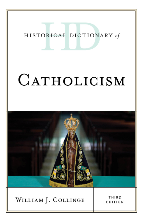 Cover image for book Historical Dictionary of Catholicism