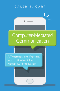 Titelbild: Computer-Mediated Communication 1st edition 9781538131701