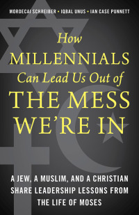 Omslagafbeelding: How Millennials Can Lead Us Out of the Mess We're In 9781538134108