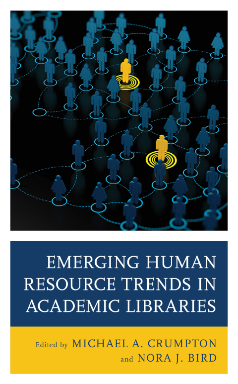 Cover image for book Emerging Human Resource Trends in Academic Libraries