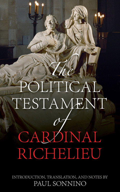 Cover image for book The Political Testament of Cardinal Richelieu