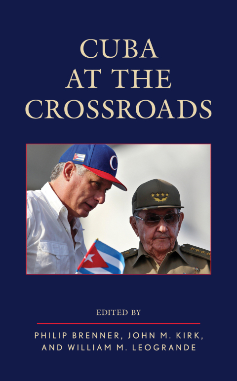 Cover image for book Cuba at the Crossroads