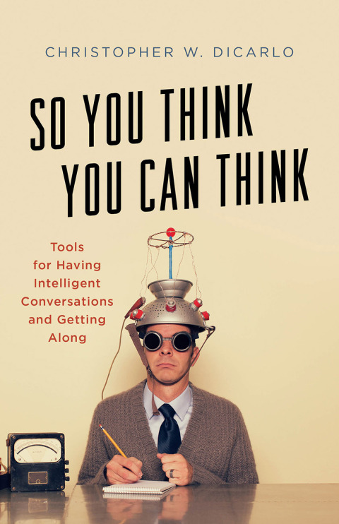 Cover image for book So You Think You Can Think