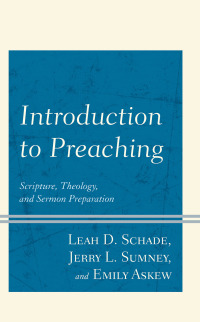 صورة الغلاف: Introduction to Preaching 9781538138601
