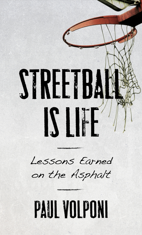 Cover image for book Streetball Is Life