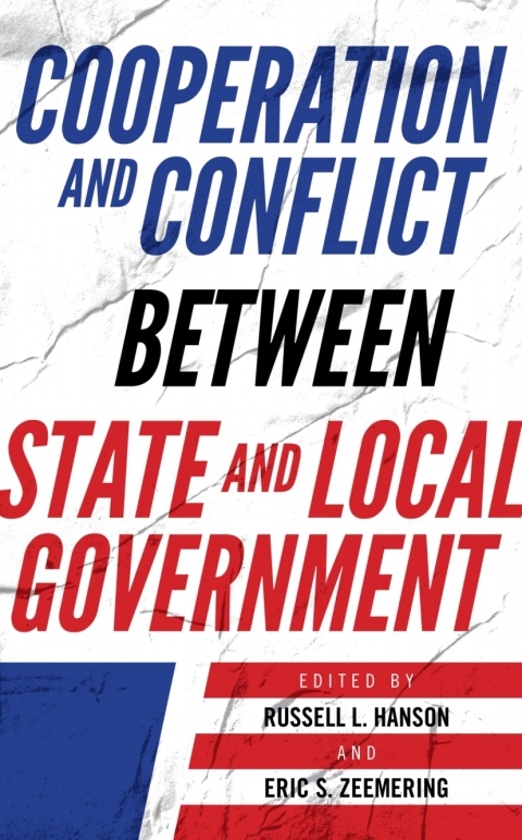 Cooperation and Conflict between State and Local Government 