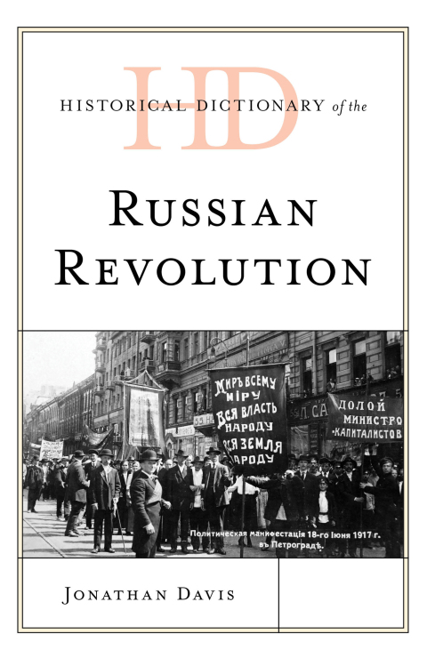 Cover image for book Historical Dictionary of the Russian Revolution
