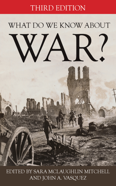 What Do We Know about War? 