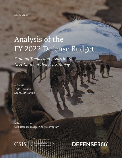 Analysis of the FY 2022 Defense Budget 