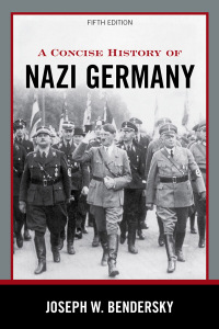 صورة الغلاف: A Concise History of Nazi Germany 5th edition 9781538140826