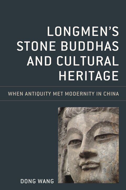 Longmen's Stone Buddhas and Cultural Heritage 