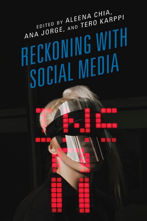 Reckoning with Social Media 
