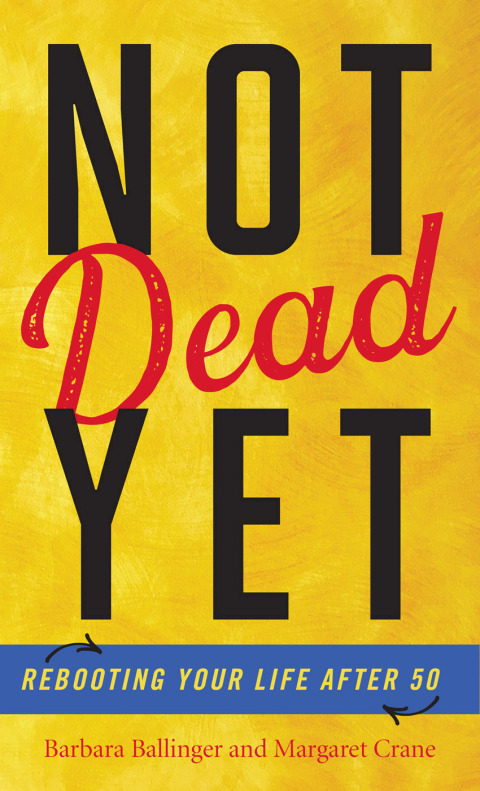 Not Dead Yet 