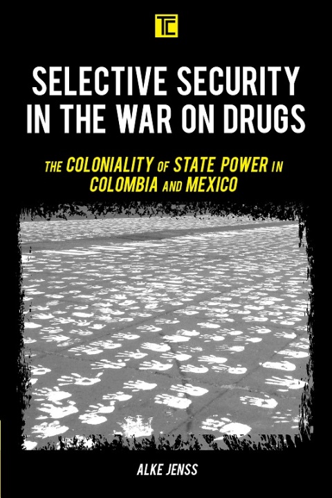 Cover image for book Selective Security in the War on Drugs