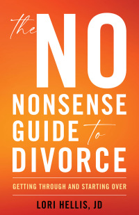 Cover image: The No-Nonsense Guide to Divorce 9781538155592