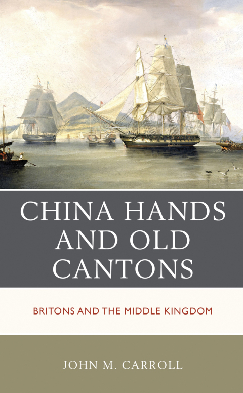 China Hands and Old Cantons 