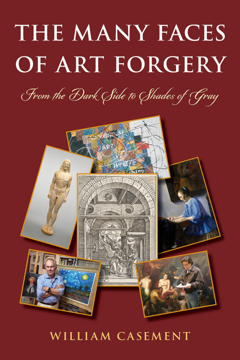 Cover image for book The Many Faces of Art Forgery