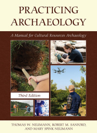 Cover image: Practicing Archaeology 3rd edition 9781538159385