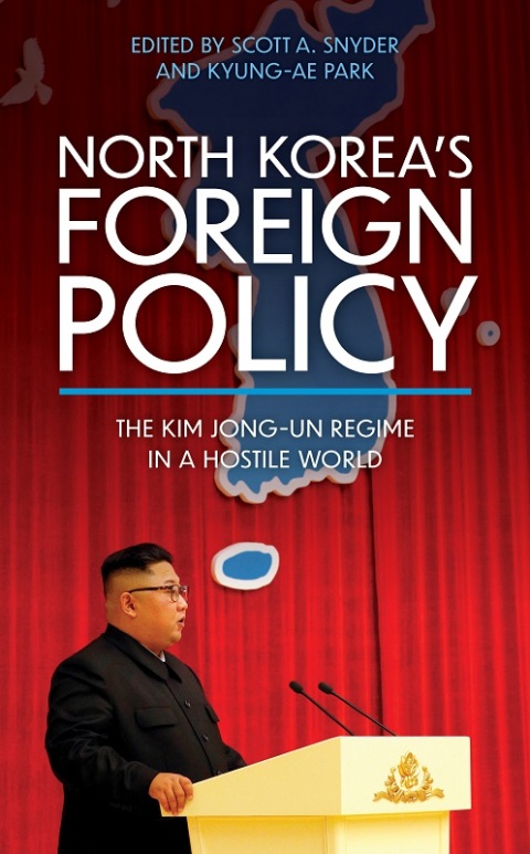 North Koreaâs Foreign Policy 
