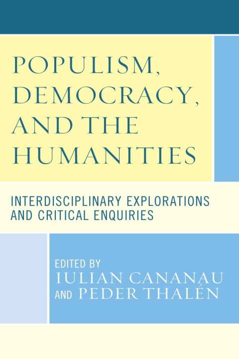 Cover image for book Populism, Democracy, and the Humanities