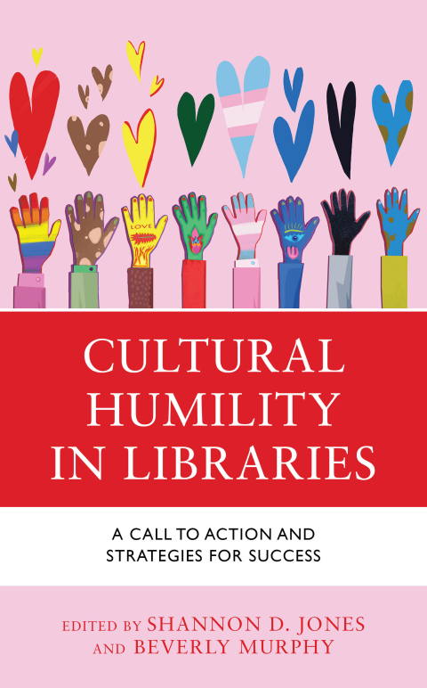 Cultural Humility in Libraries 