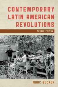 Cover image: Contemporary Latin American Revolutions 2nd edition 9781538163726