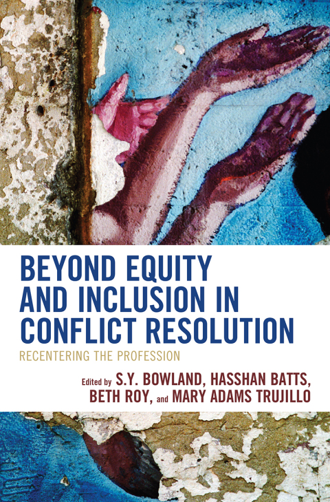 Cover image for book Beyond Equity and Inclusion in Conflict Resolution