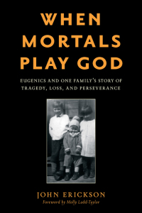 Cover image: When Mortals Play God 9781538166697