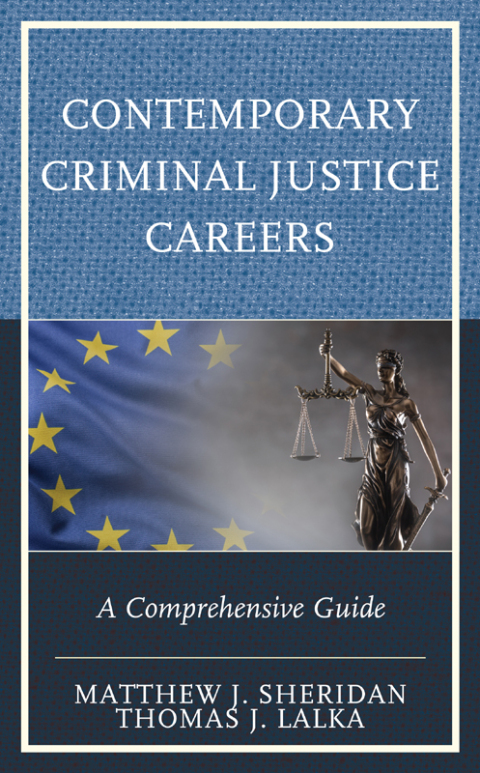 Contemporary Criminal Justice Careers 