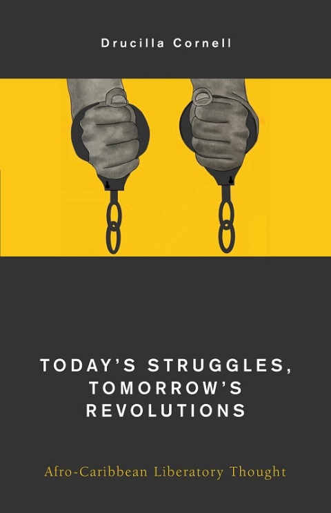 Today's Struggles, Tomorrow's Revolutions 