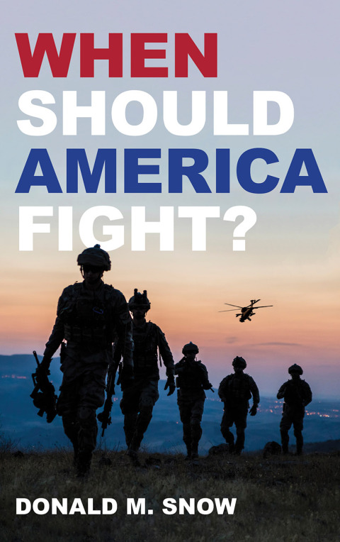 When Should America Fight? 