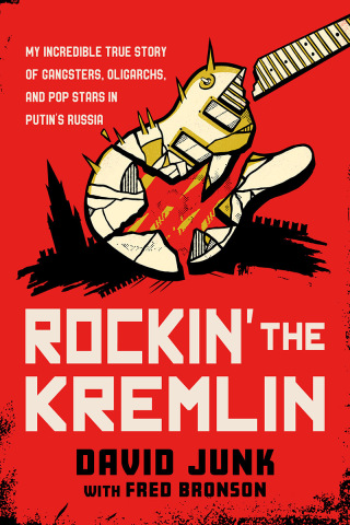 Rockin' the Kremlin