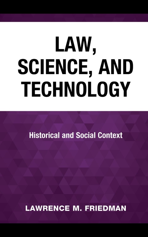 Law, Science, and Technology 
