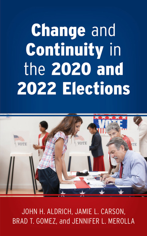 Change and Continuity in the 2020 and 2022 Elections 