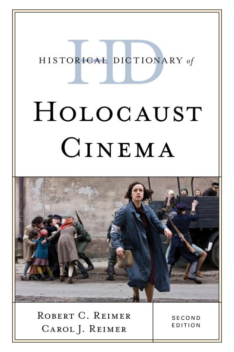 Cover image for book Historical Dictionary of Holocaust Cinema