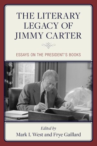 The Literary Legacy of Jimmy Carter