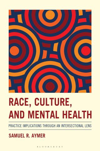 Race, Culture, and Mental Health