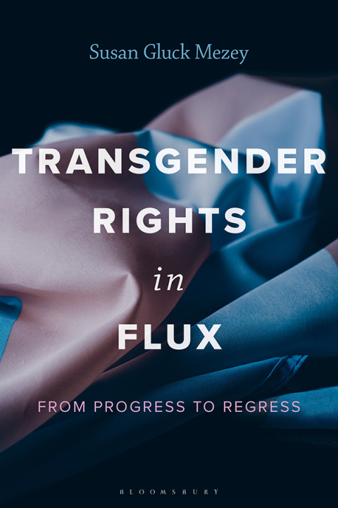 Cover image for book Transgender Rights in Flux