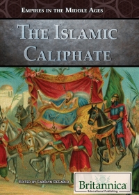 Cover image: The Islamic Caliphate 1st edition 9781538300473